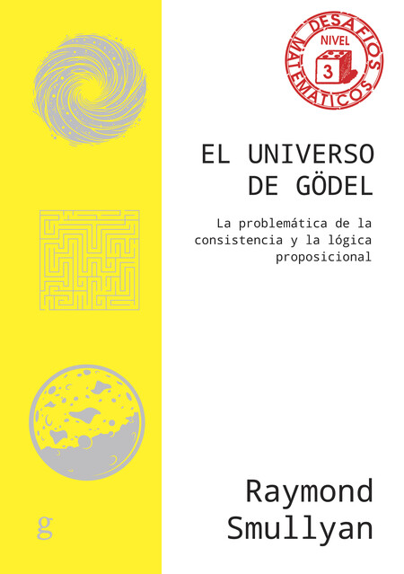 El universo de Gödel. La probl...