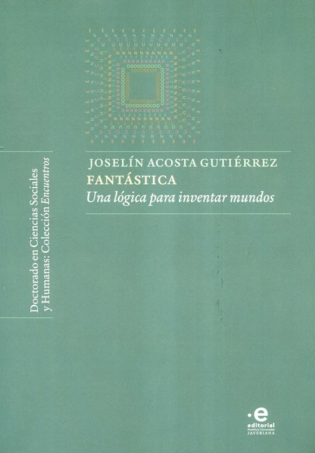 Fantástica. Una lógica para in...