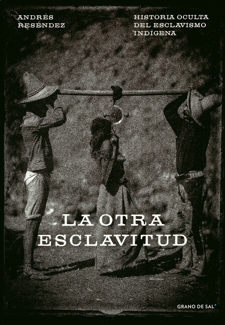 La otra esclavitud