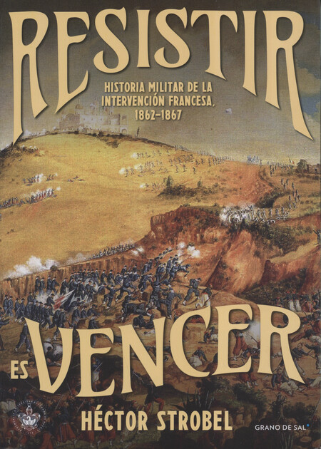 Resistir es vencer. Historia m...