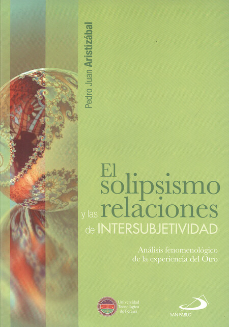 El solipsismo y las relaciones...