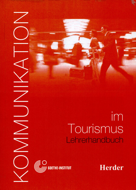 Kommunikation im Tourismus. Le...