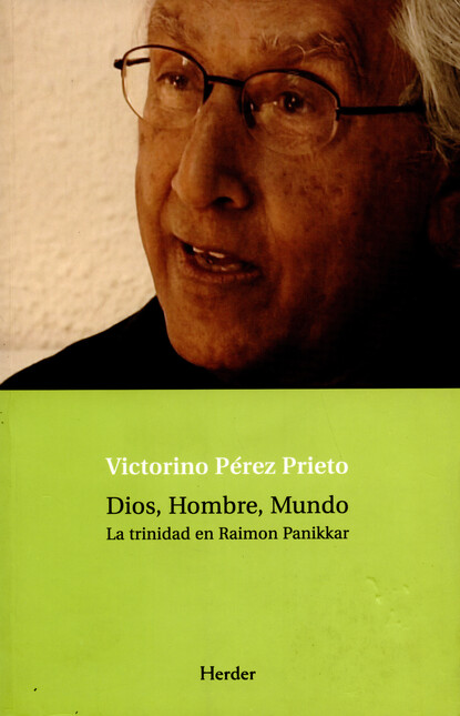 Dios, hombre, mundo. La Trinid...