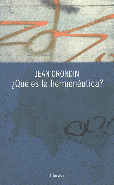 Qué es la hermenéutica?