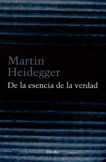 De la esencia de la verdad