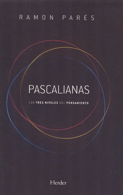 Pascalianas. Los tres niveles ...