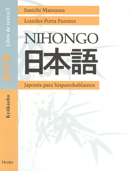 Nihongo. Kyokasho 2. Libro de ...