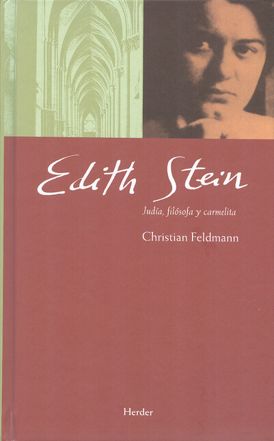 Edith Stein. Judía, filósofa y...