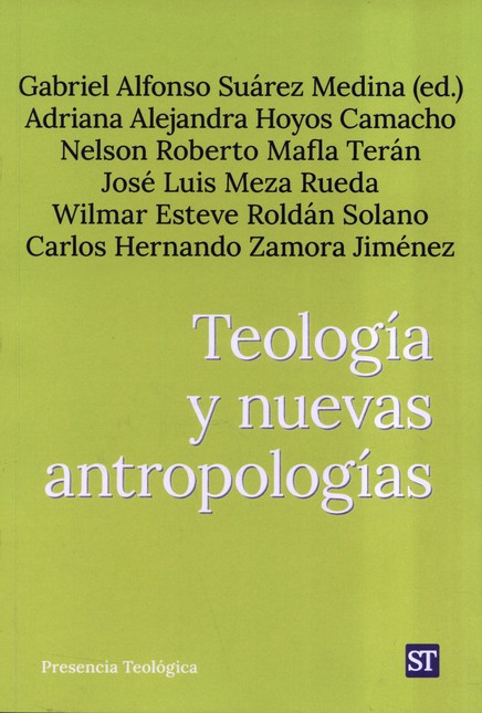 Teología y nuevas antropología...