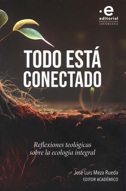 Todo está conectado. Reflexion...