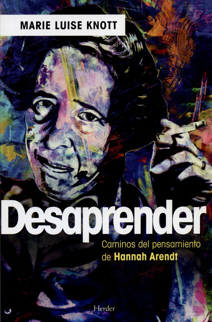 Desaprender. Caminos del pensa...