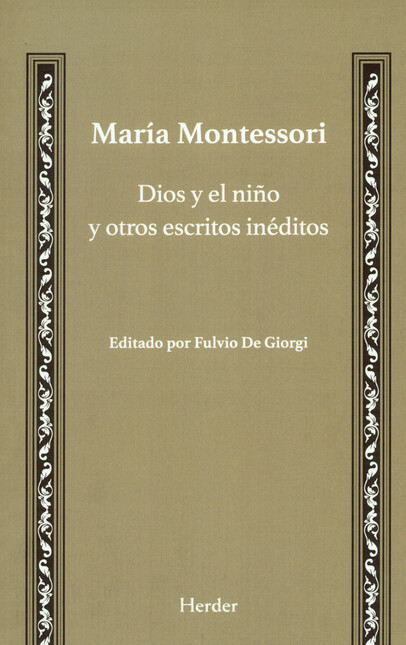 Dios y el niño y otros escrito...