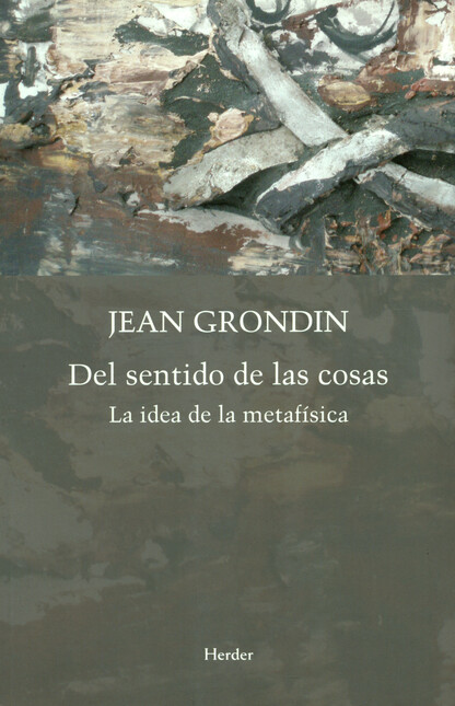 Del sentido de las cosas. La i...