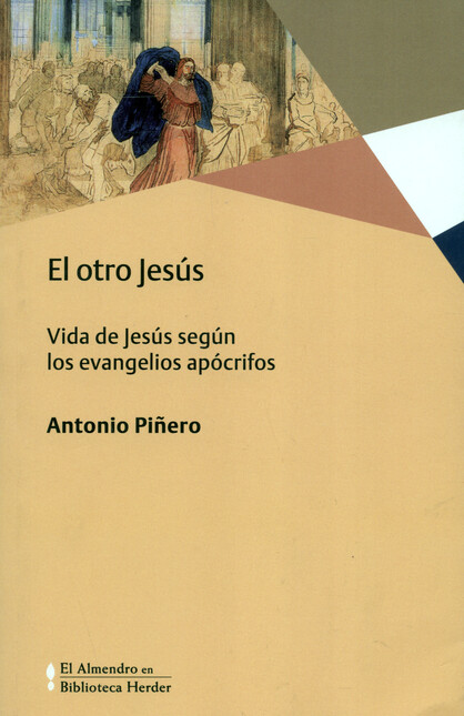 El otro Jesús. Vida de Jesús s...