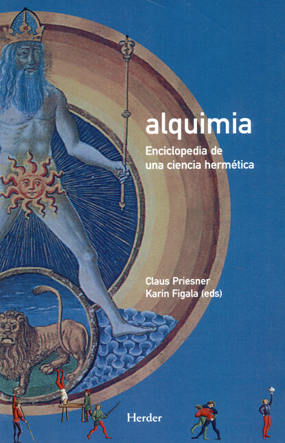 Alquimia. Enciclopedia de una ...