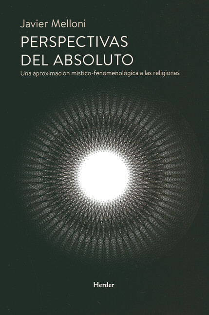 Perspectivas del absoluto. Una...