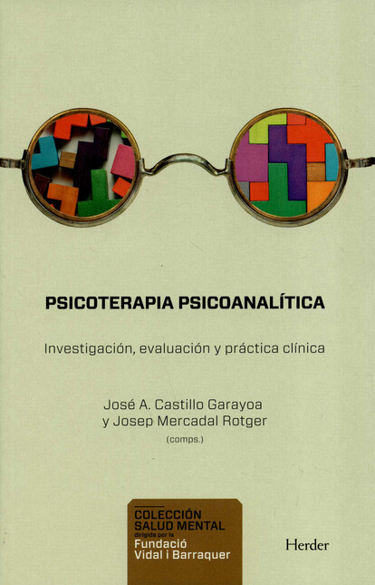 Psicoterapia psicoanalítica. I...