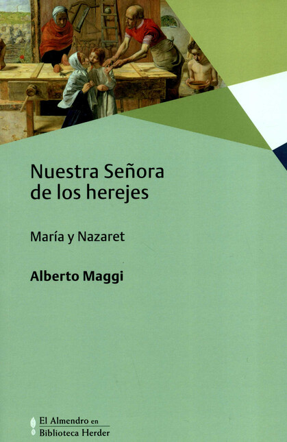Nuestra Señora de los herejes....