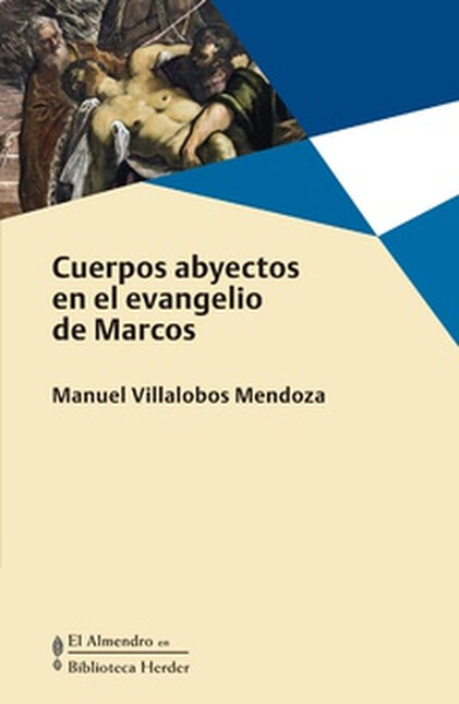 Cuerpos abyectos en el evangel...