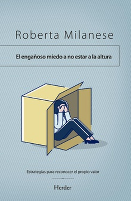 Engañoso miedo a no estar a la...