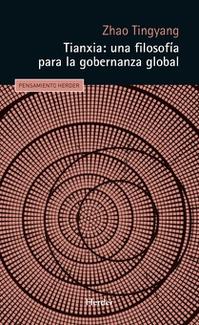 Tianxia: una filosofía para la...