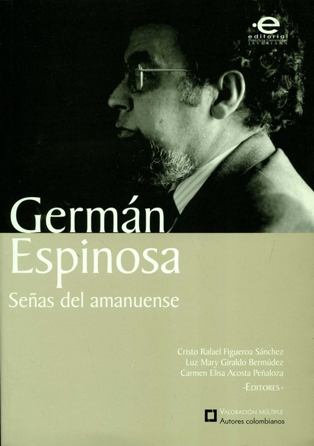 Germán Espinosa. Señas del ama...
