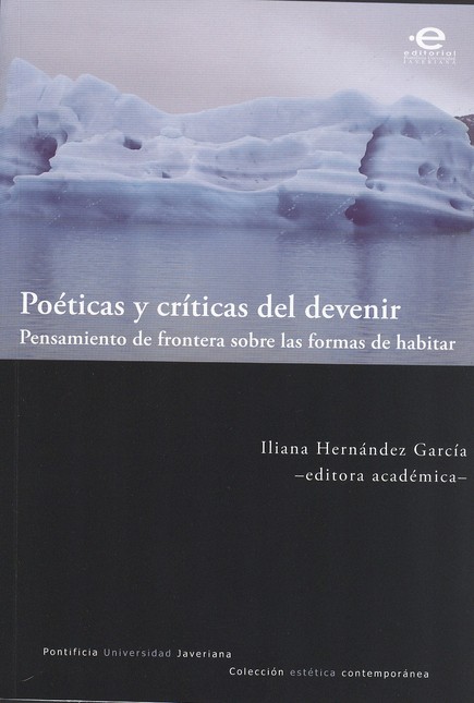 Poéticas y críticas del deveni...