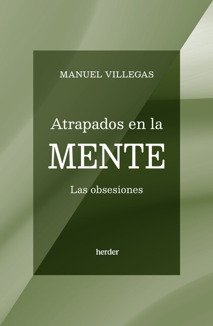 Atrapados en la mente. Las obs...