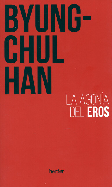 La agonía del Eros