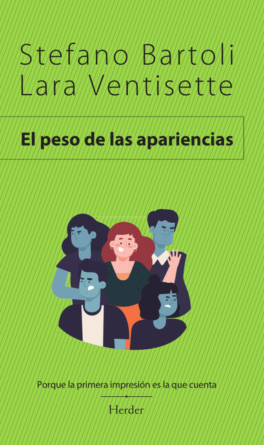 El peso de las apariencias. Po...