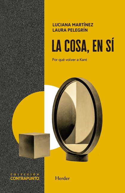 La cosa en sí. Por qué volver ...