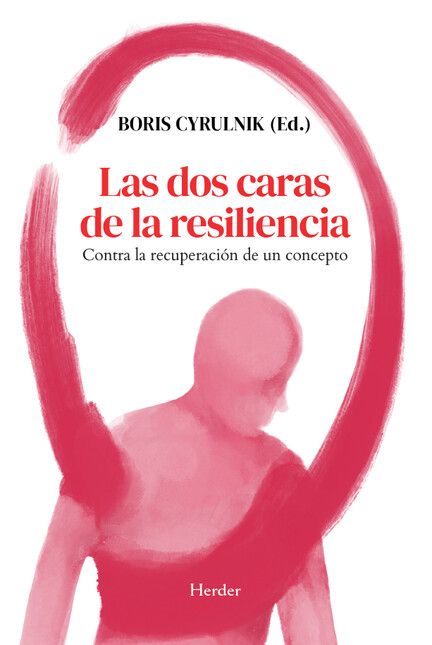 Las dos caras de la resilienci...