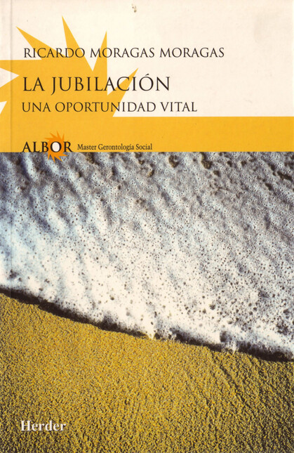 La jubilación. Una oportunidad...