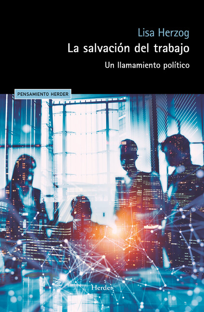 La salvación del trabajo. Un l...