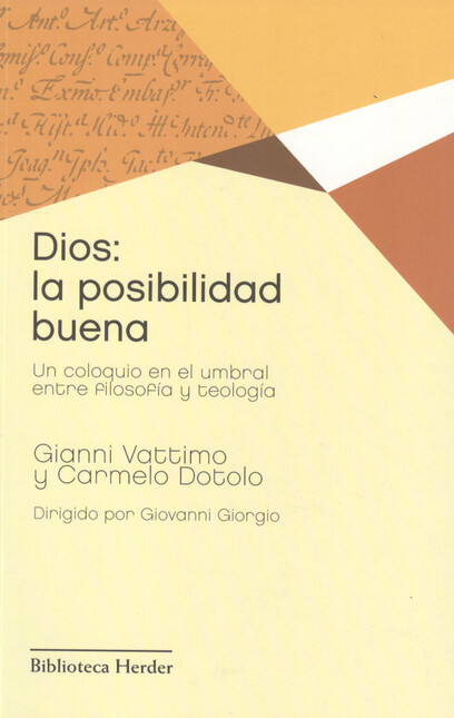 Dios: la posibilidad buena. Un...