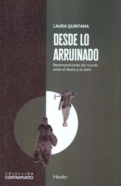 Desde lo arruinado. Recomposic...