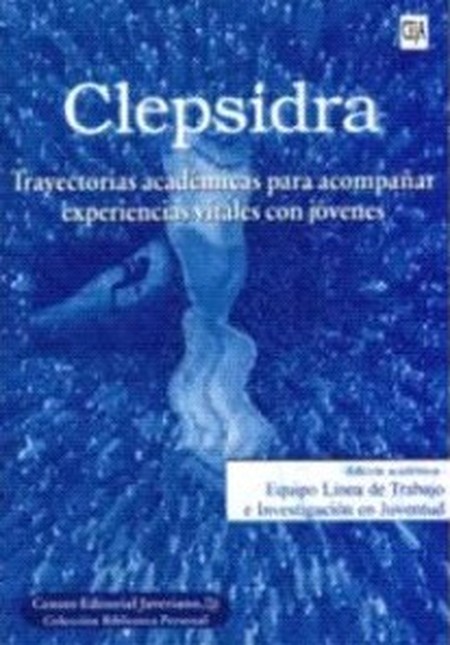 Clepsidra. Trayectorias académ...