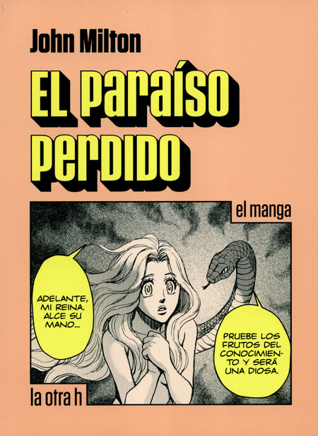 El paraíso perdido (en histori...