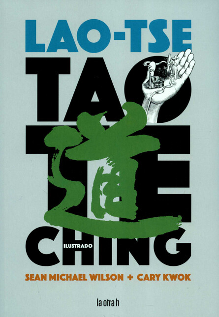 Tao Te Ching. Ilustrado. Lao T...