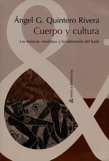 Cuerpo y cultura. Las músicas ...