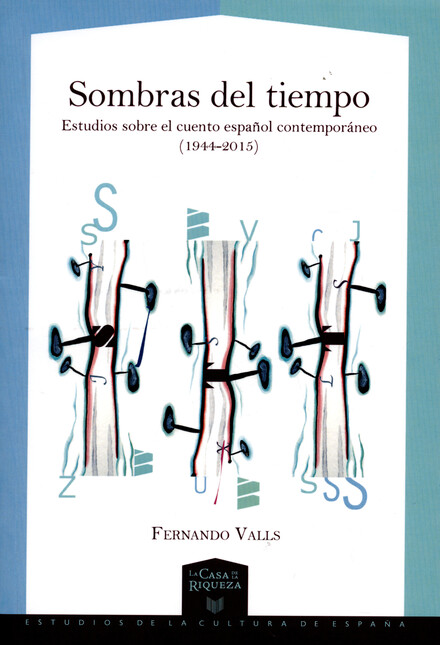Sombras del tiempo. Estudios s...