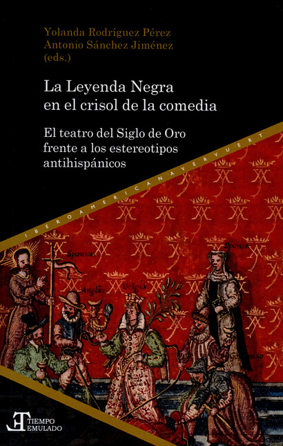 La leyenda negra en el crisol ...