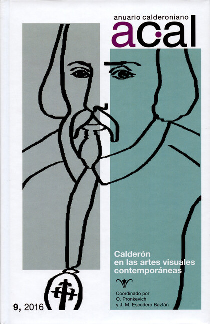 Anuario calderoniano Volumen 9...