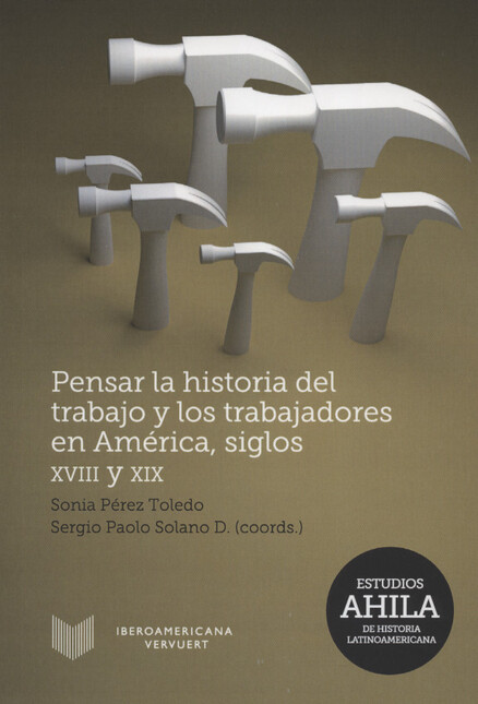 Pensar la historia del trabajo...