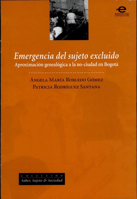 Emergencia del sujeto excluido...