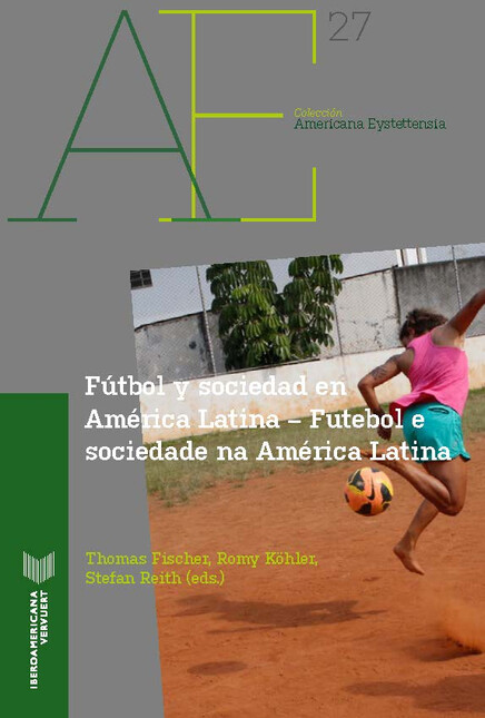Fútbol y sociedad en América L...