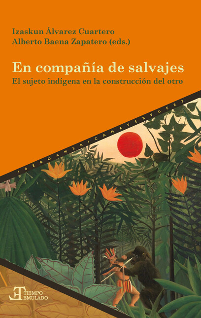 En compañía de salvajes. El su...