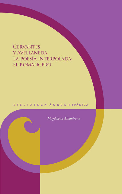Cervantes y Avellaneda. La poe...