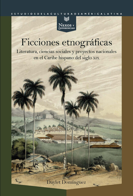Ficciones etnográficas. Litera...