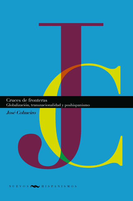 Cruces de fronteras: globaliza...